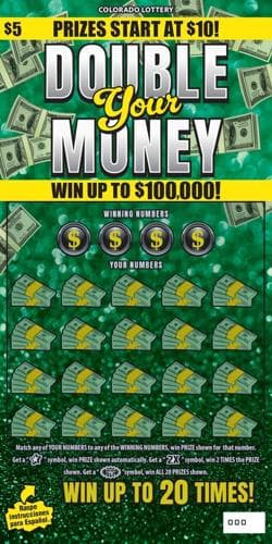 DOUBLE YOUR MONEY scratch-off ticket