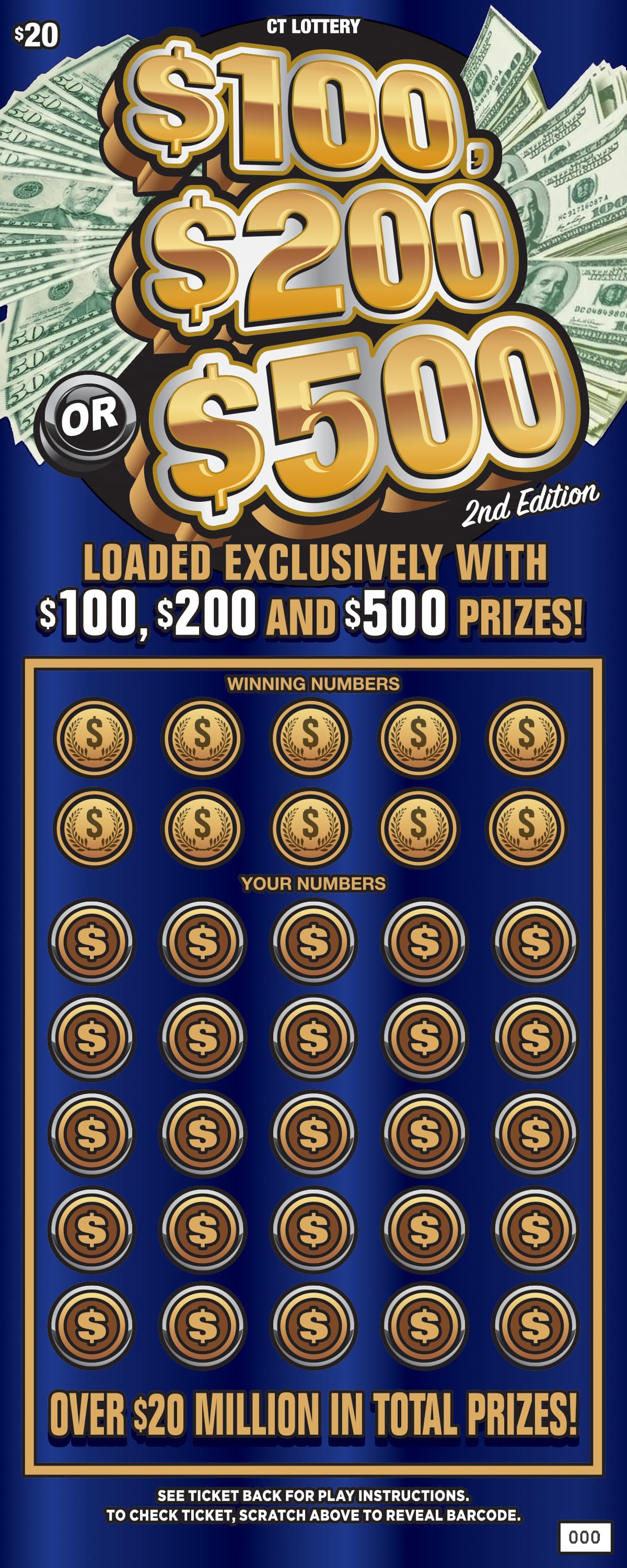 $100, $200 OR $500 2ND EDITION scratch-off ticket