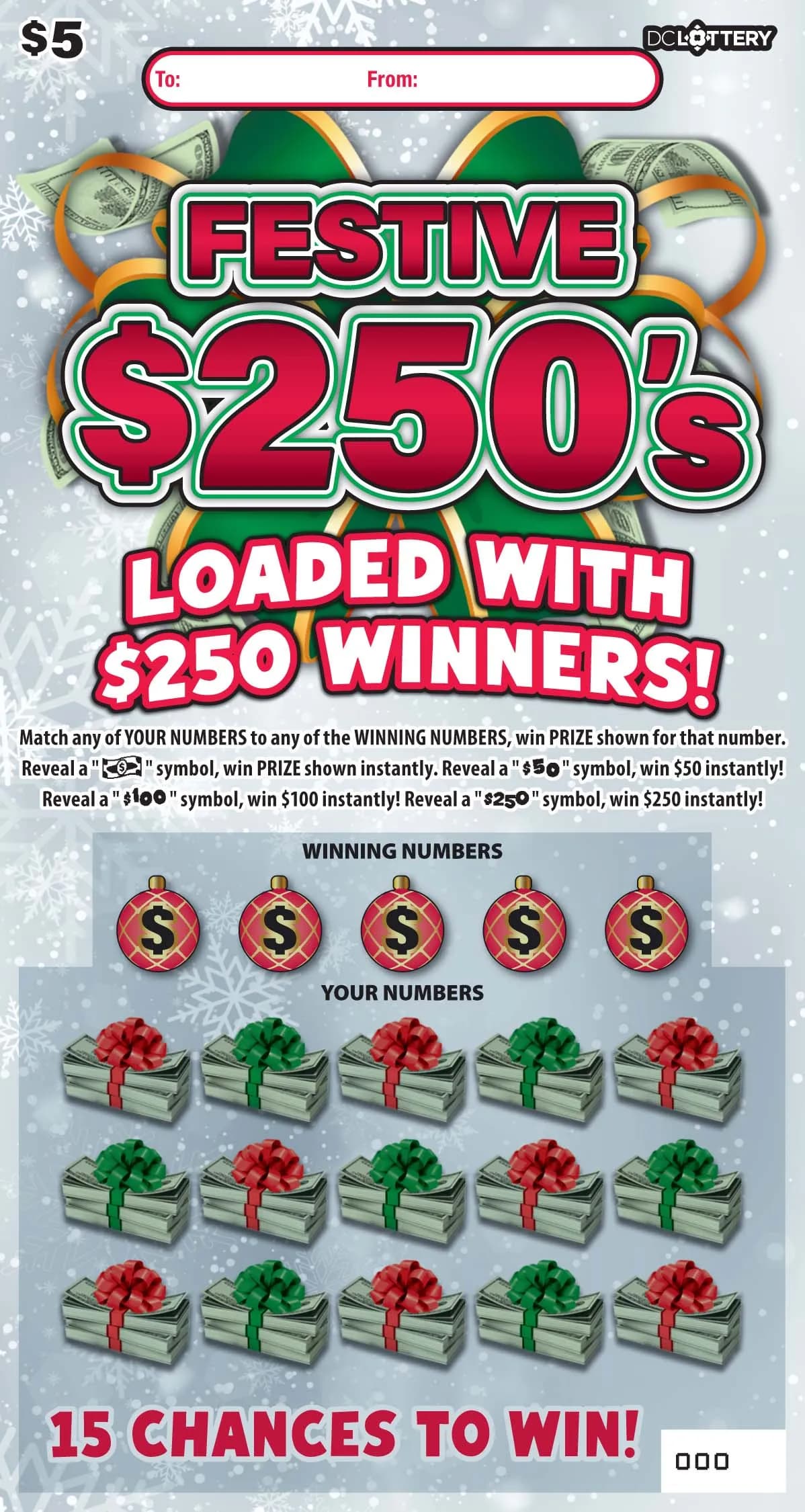 Festive $250's scratch-off ticket