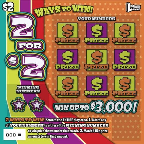 2 FOR $2 scratch-off ticket