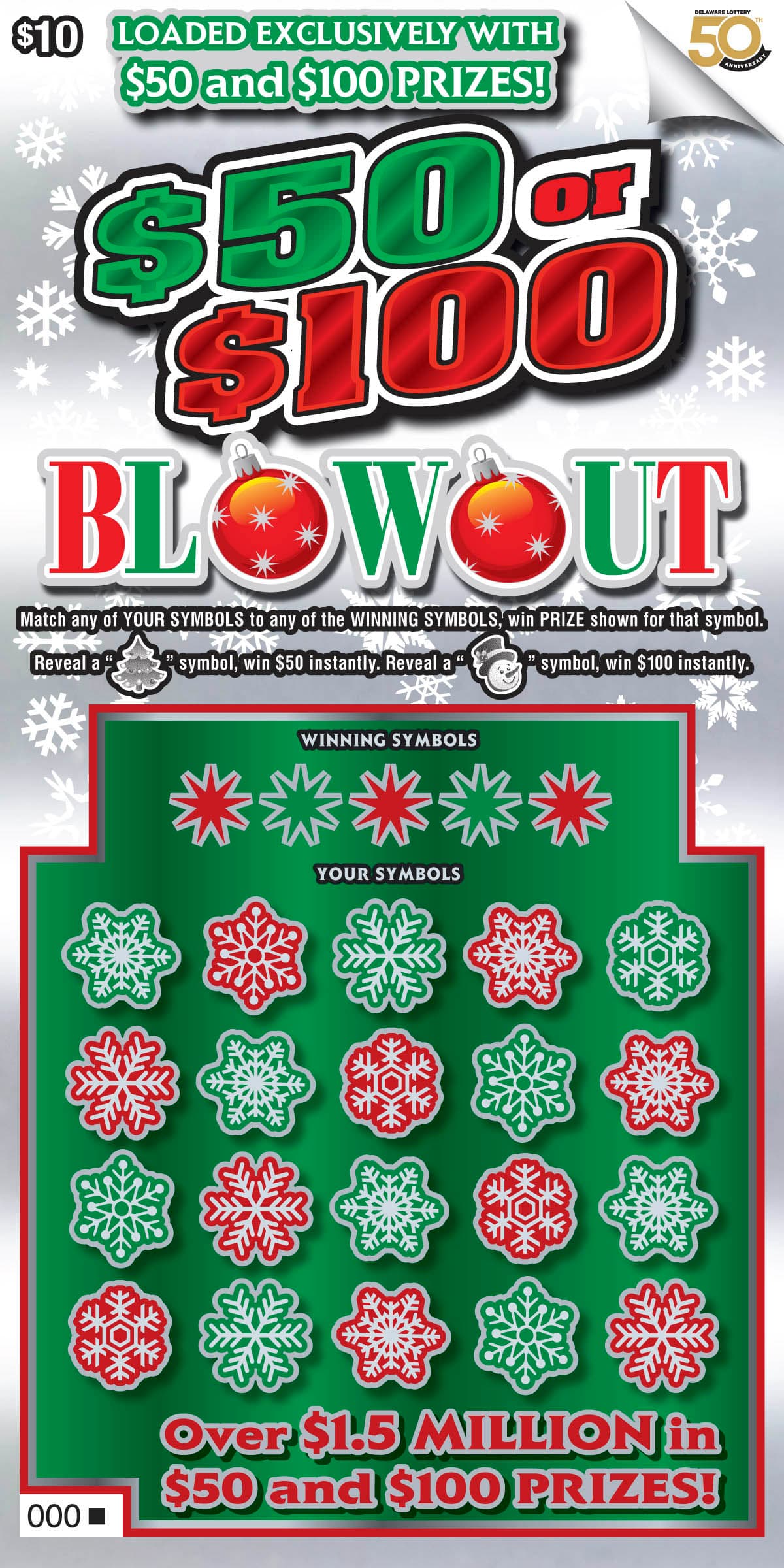 $50 or $100 Blowout scratch-off ticket
