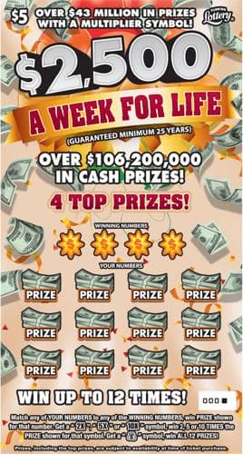 $2,500 A WEEK FOR LIFE scratch-off ticket