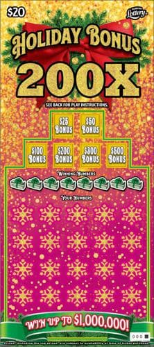 Holiday Bonus 200X scratch-off ticket