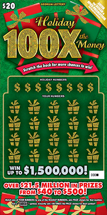 Holiday 100X the Money scratch-off ticket