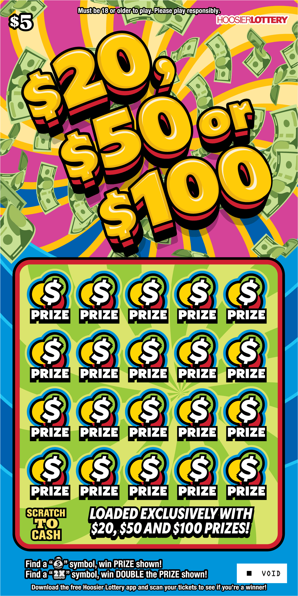 $20, $50 or $100 scratch-off ticket
