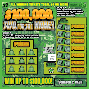 $100,000 TWO FOR THE MONEY scratch-off ticket