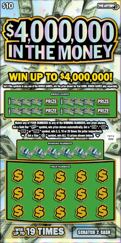 $4,000,000 IN THE MONEY scratch-off ticket
