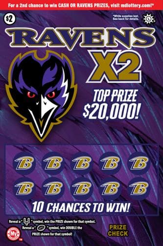 Ravens X2 scratch-off ticket
