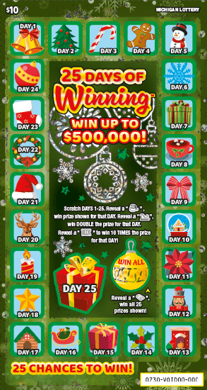 25 Days of Winning scratch-off ticket