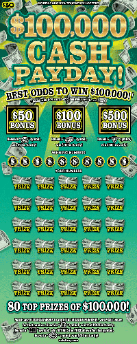 $100,000 Cash Payday scratch-off ticket