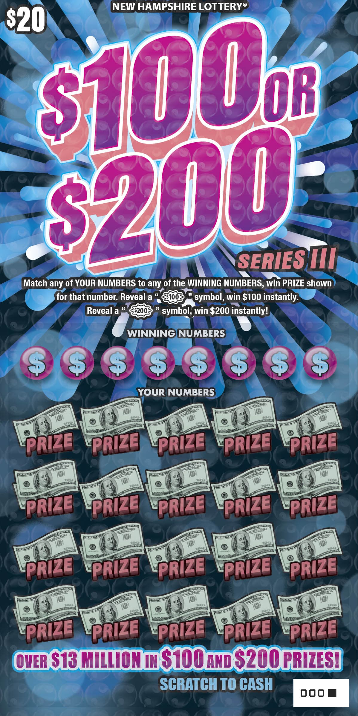 $100 or $200 Series III scratch-off ticket