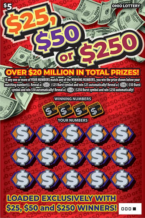 $25, $50 or $250 scratch-off ticket