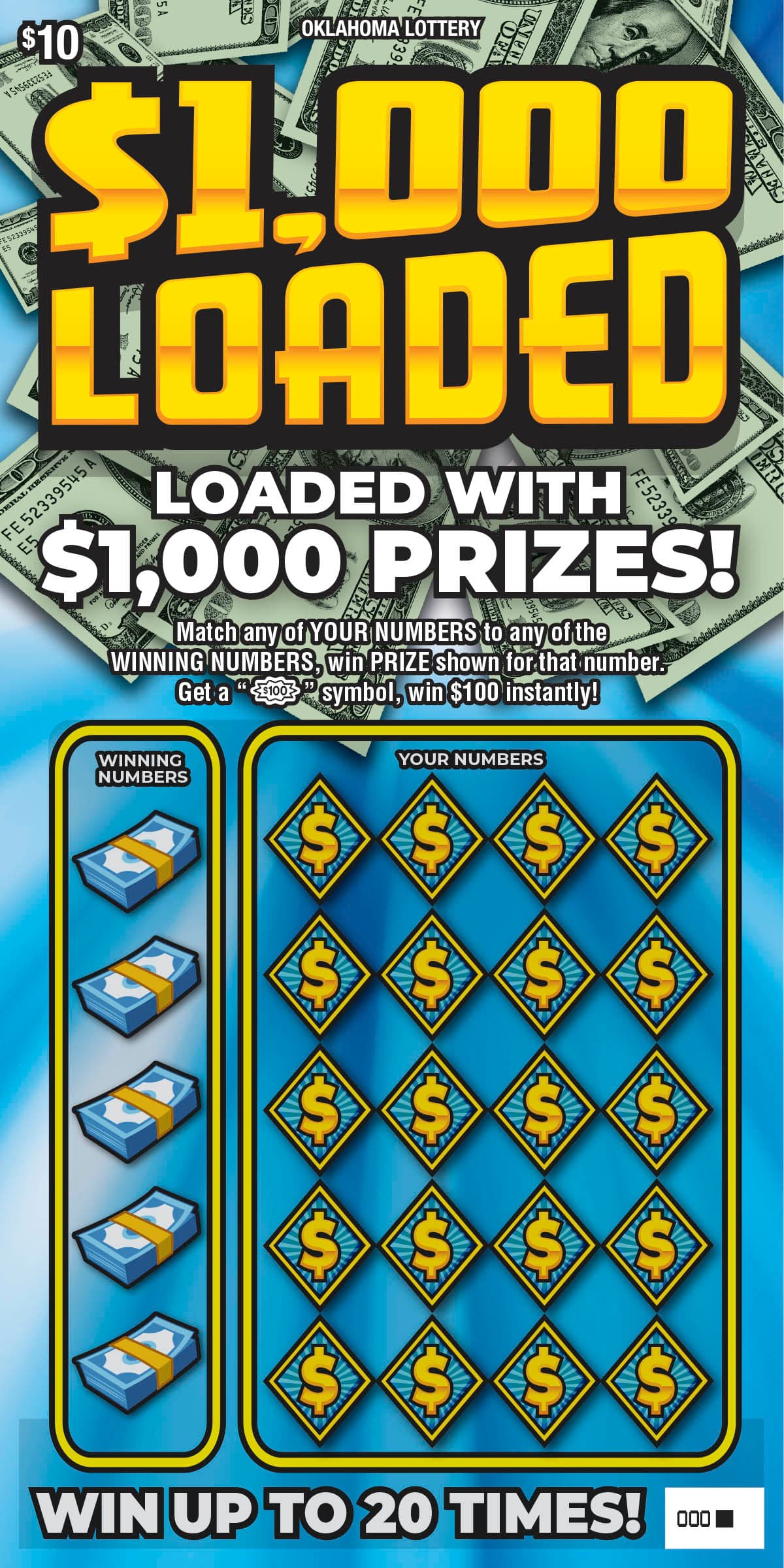 $1,000 Loaded scratch-off ticket
