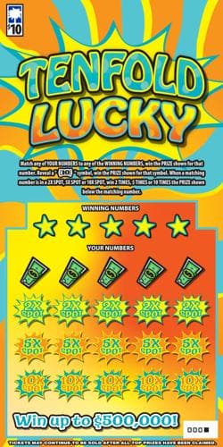 Tenfold Lucky scratch-off ticket
