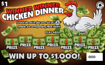WINNER WINNER CHICKEN DINNER scratch-off ticket