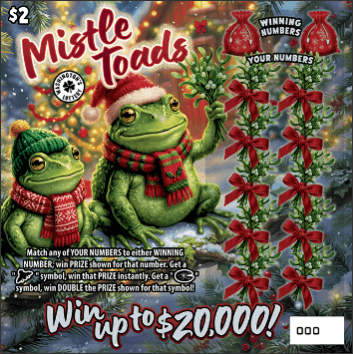 MISTLE TOADS scratch-off ticket