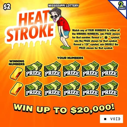 Heat Stroke scratch-off ticket